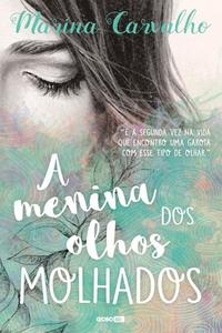 A Menina dos Olhos Molhados
