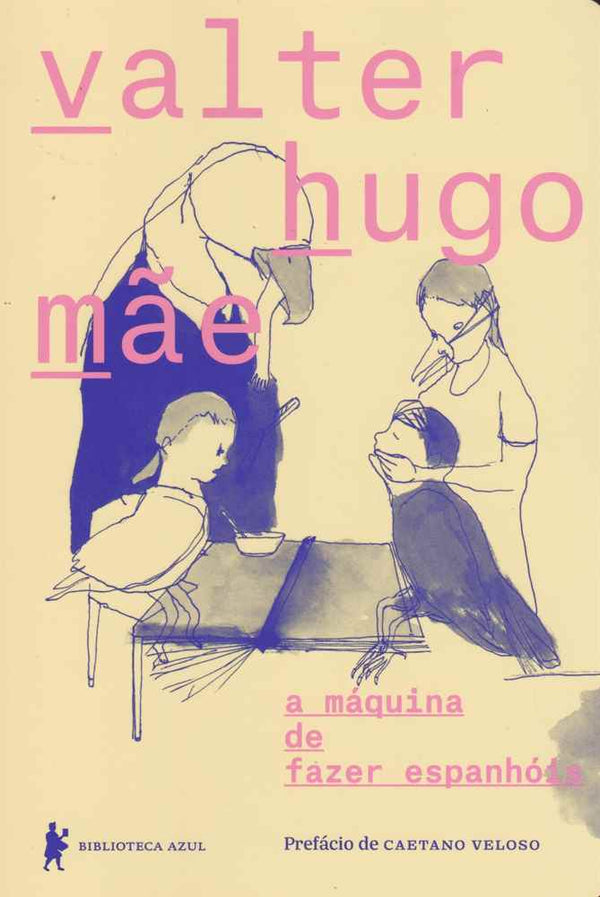 Capa do livro Maquina de Fazer Espanhois, a, de Valter Hugo Mae