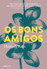 Capa do livro Bons Amigos, os, de Hannah Kent