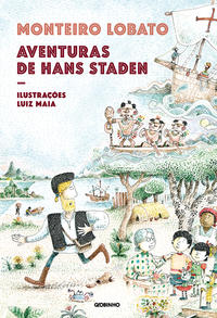 Capa do livro Aventuras de Hans Staden, de Monteiro Lobato