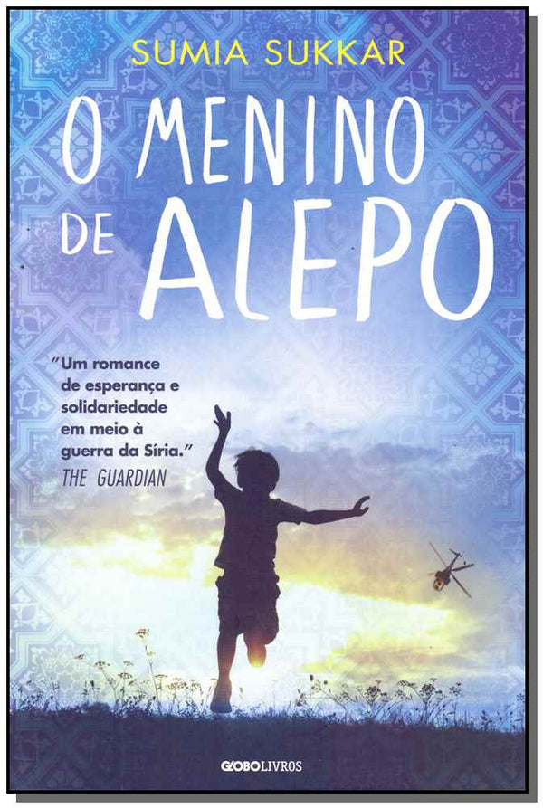Capa do livro Menino de Alepo, o, de Sumia Sukkar