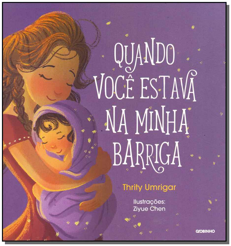 Quando Você Estava na Minha Barriga