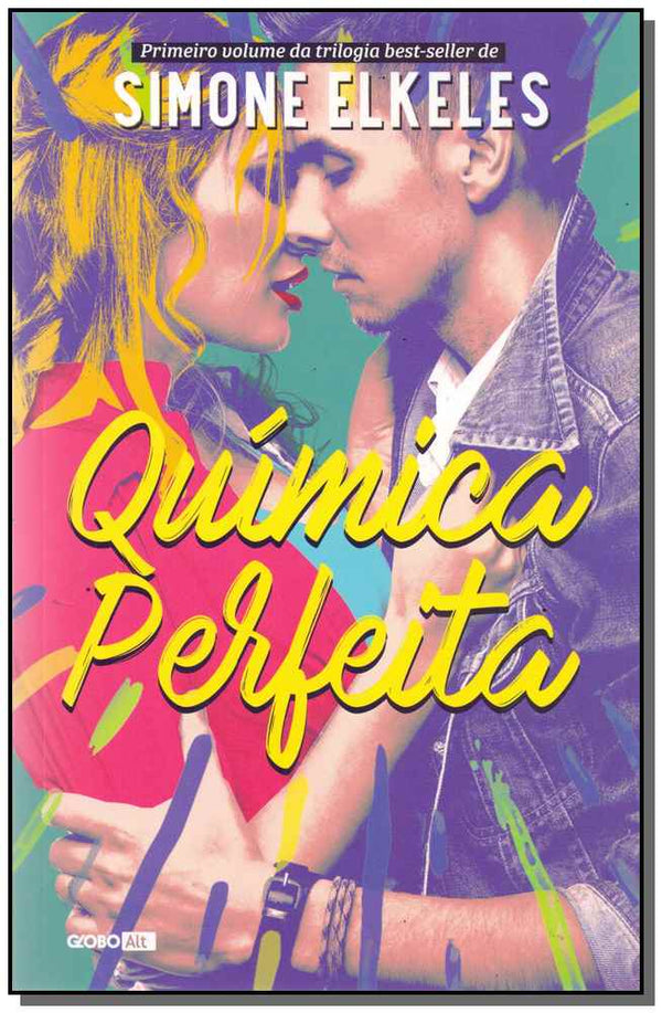 Capa do livro Química Perfeita, de Simone Elkeles