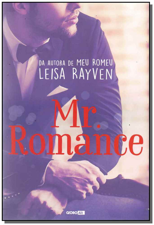 Capa do livro Mr. Romance, de Leisa Rayven
