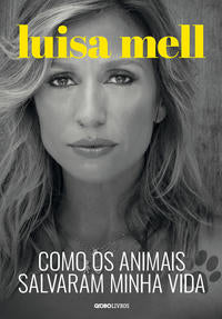Como os Animais Salvaram Minha Vida