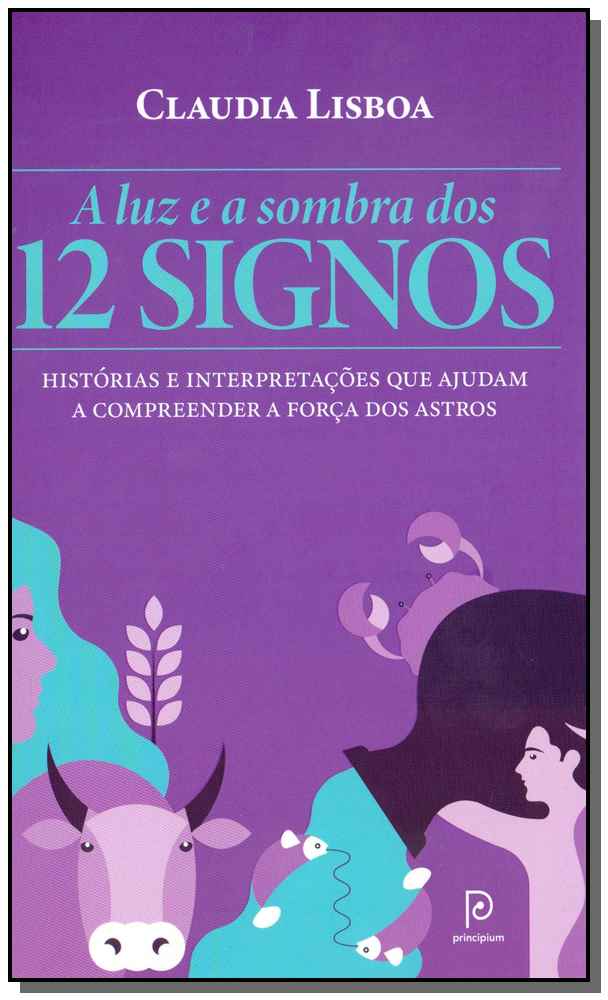 Luz e a Sombra dos 12 Signos, a
