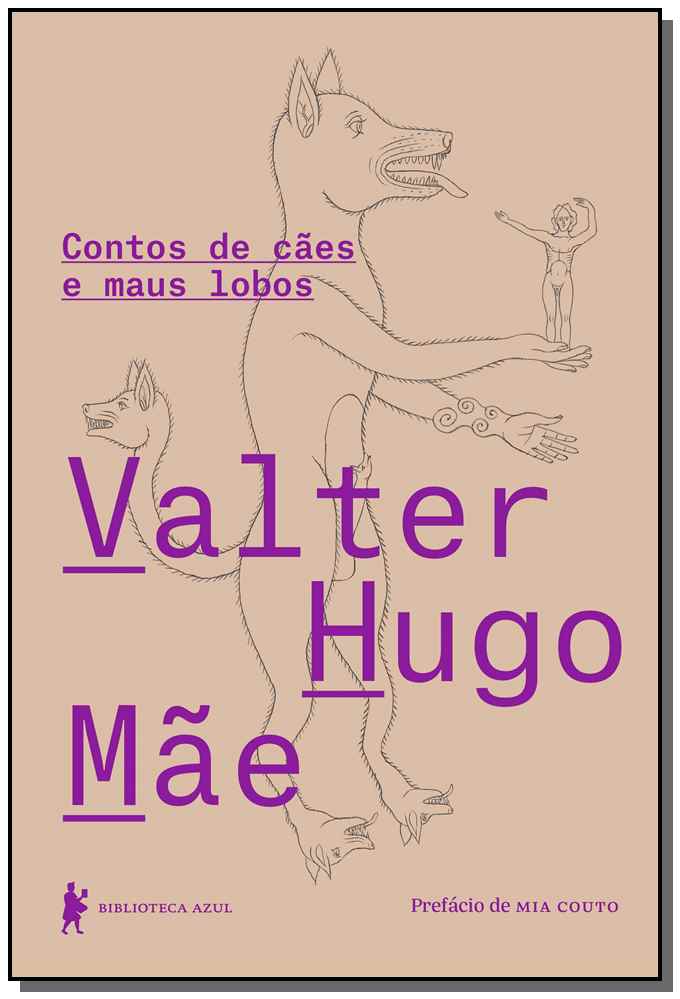 Contos de Cães e Maus Lobos