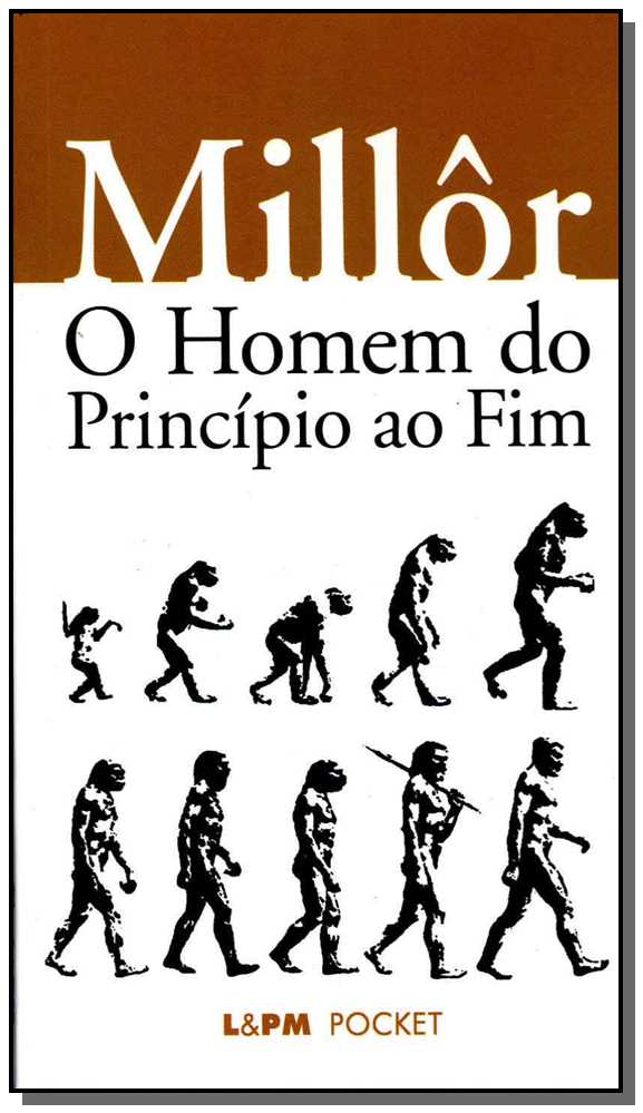 Capa do livro O Homem do Princípio ao Fim, de Millor Fernandes