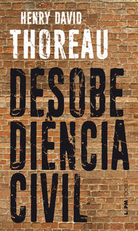 Capa do livro A Desobediência Civil, de Henry David Thoreau
