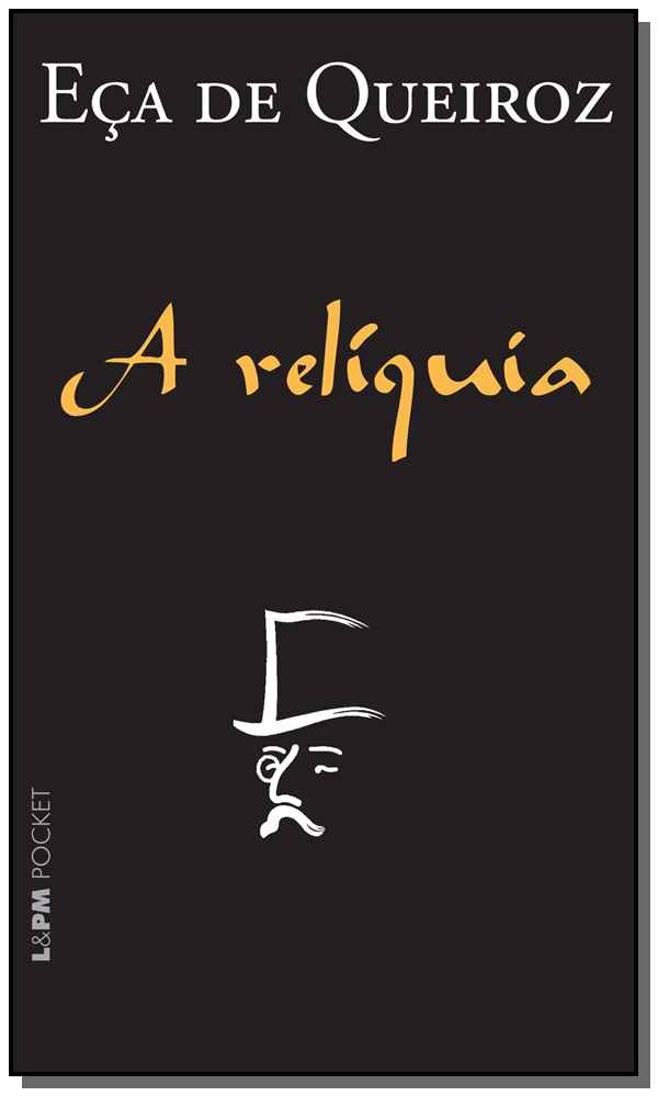 Capa do livro Relíquia, a - (Bolso), de Eca de Queiroz