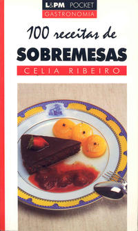 100 Receitas de Sobremesas - Pocket