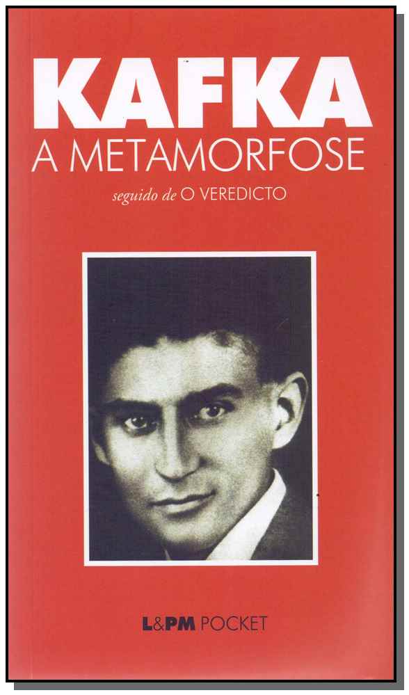 A Metamorfose e o Veredicto - (Bolso)