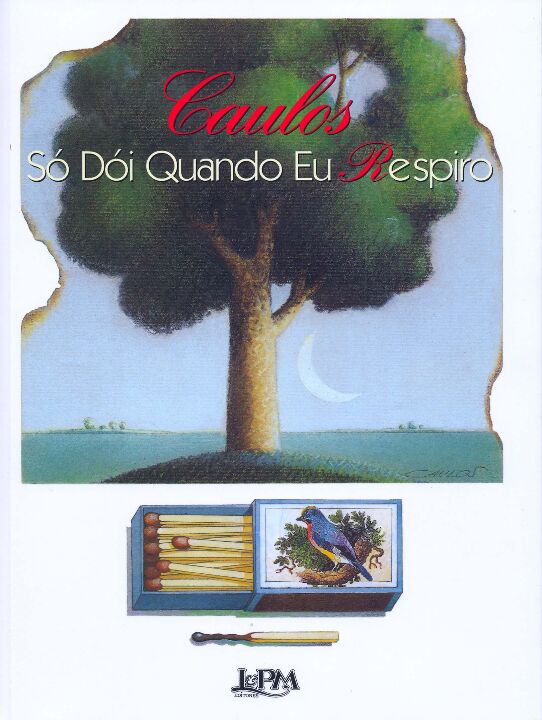 Só Dói Quando Eu Respiro