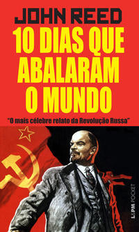 10 Dias que Abalaram o Mundo - Bolso