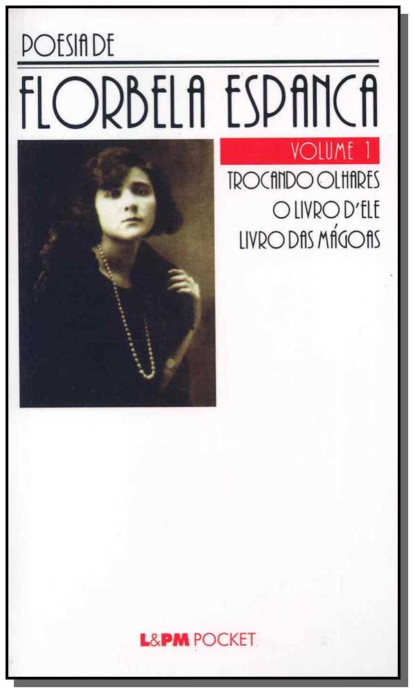 Poesia de Florbela Espanca - Vol. 1