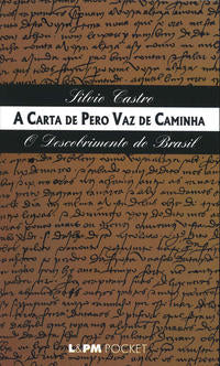 A Carta de Pero Vaz de Caminha