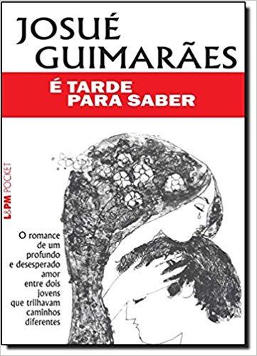 E Tarde para Saber - Bolso