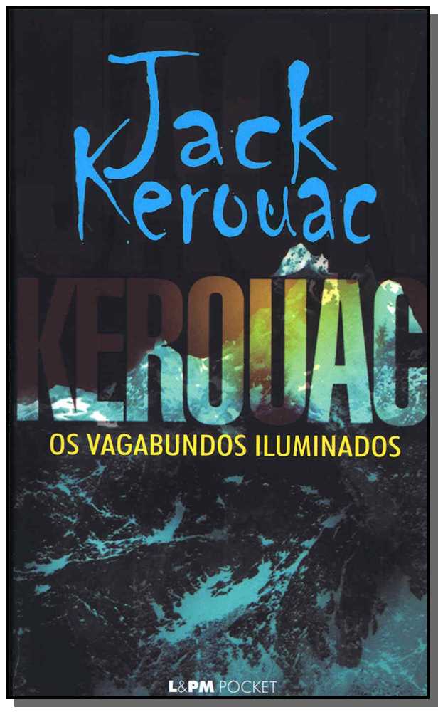 Os Vagabundos Iluminados