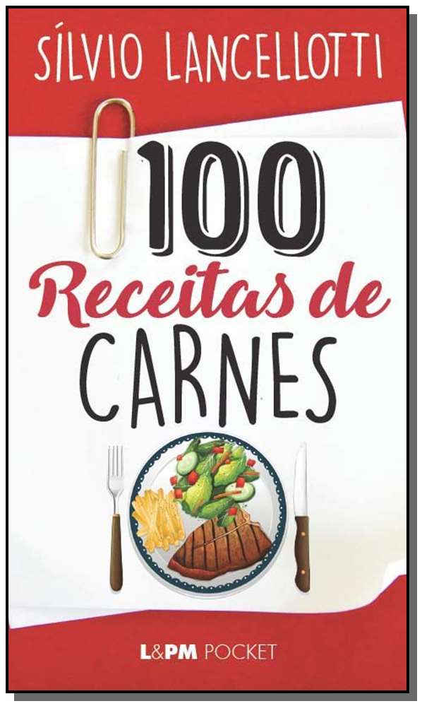 Capa do livro 99 Receitas de Carnes, de Silvio Lancellotti