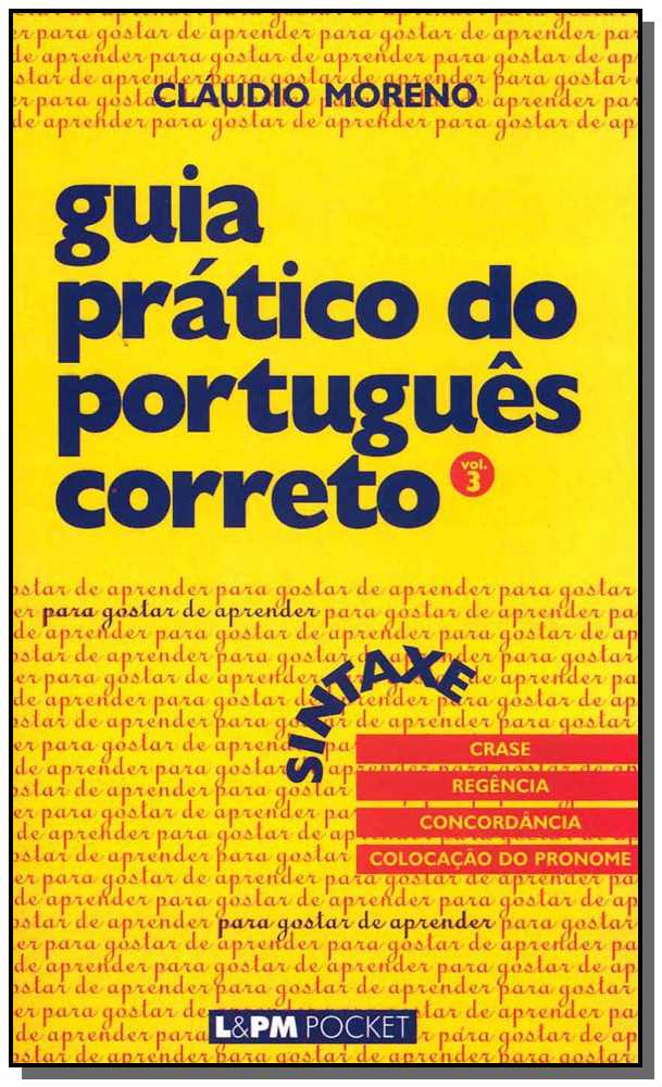 Guia Prático do Português Correto - Sintaxe - Vol. 2