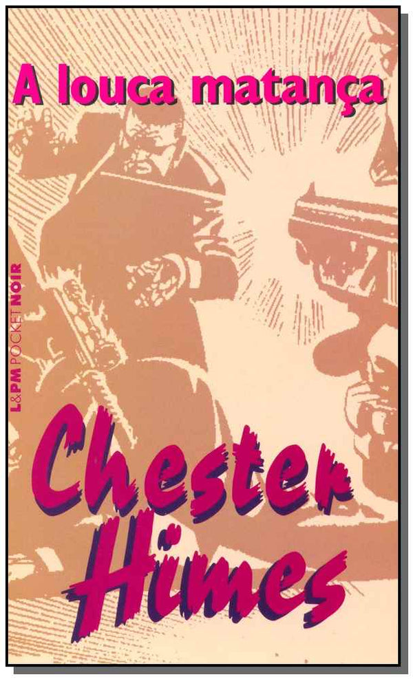 Capa do livro A Louca Matança, de Chester Himes