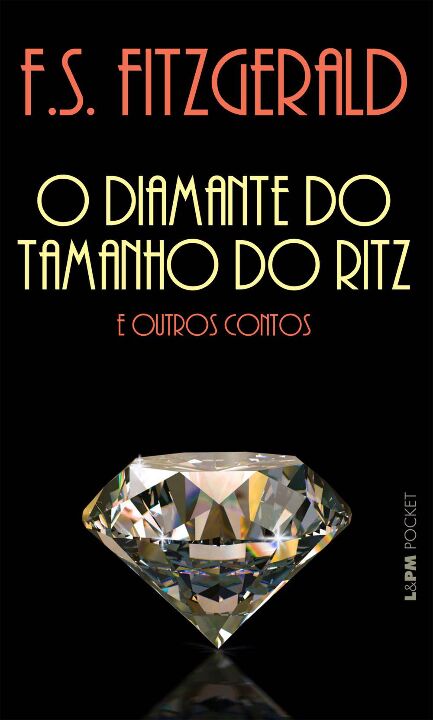 Capa do livro O Diamante do Tamanho do Ritz e Outros Contos, de F. Scott Fitzgerald