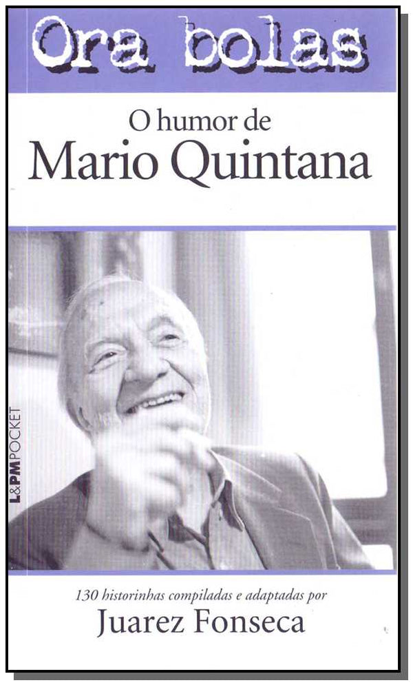 Capa do livro Ora Bolas - Bolso, de Juarez Fonseca