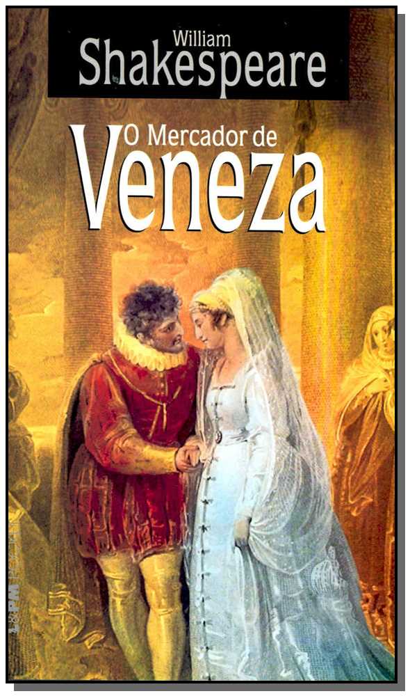 Mercador de Veneza, o - (Pocket)