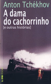 A Dama do Cachorrinho e Outras Histórias