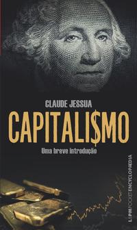 Capa do livro Capitalismo, de Claude Jessua