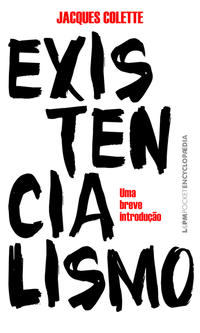 Capa do livro Existencialismo - Bolso, de Jacques Colette