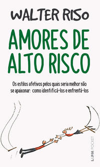 Amores de Alto Risco