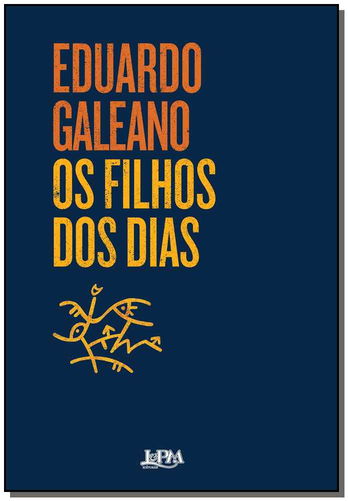 Filhos dos Dias, os