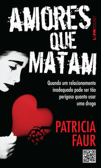 Capa do livro Amores que Matam - Bolso, de Patricia Faur
