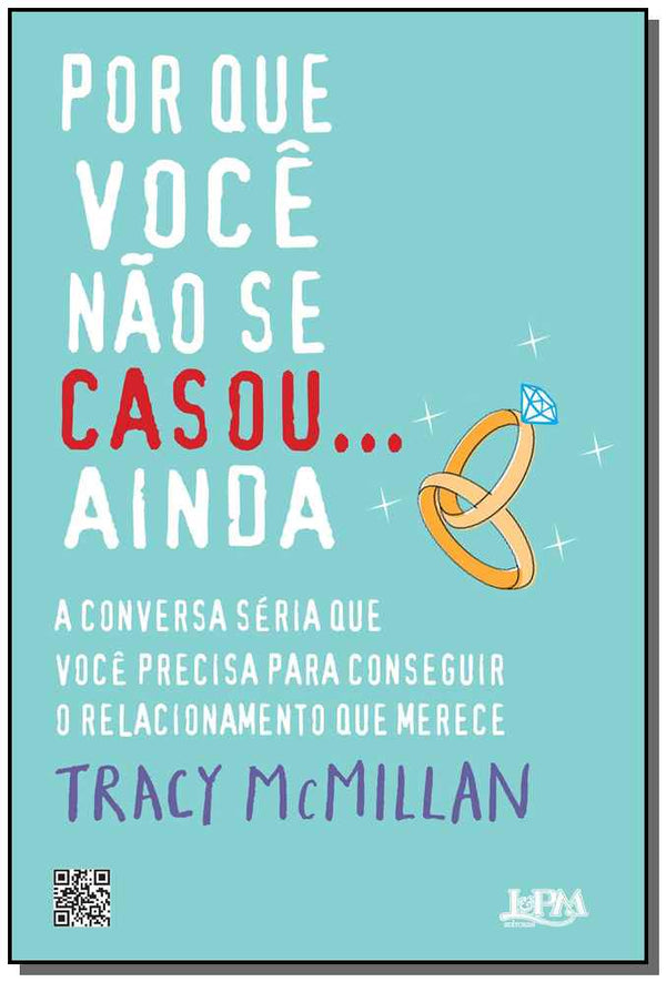 Capa do livro Por que Você Não se Casou... Ainda, de Tracy Mcmillan