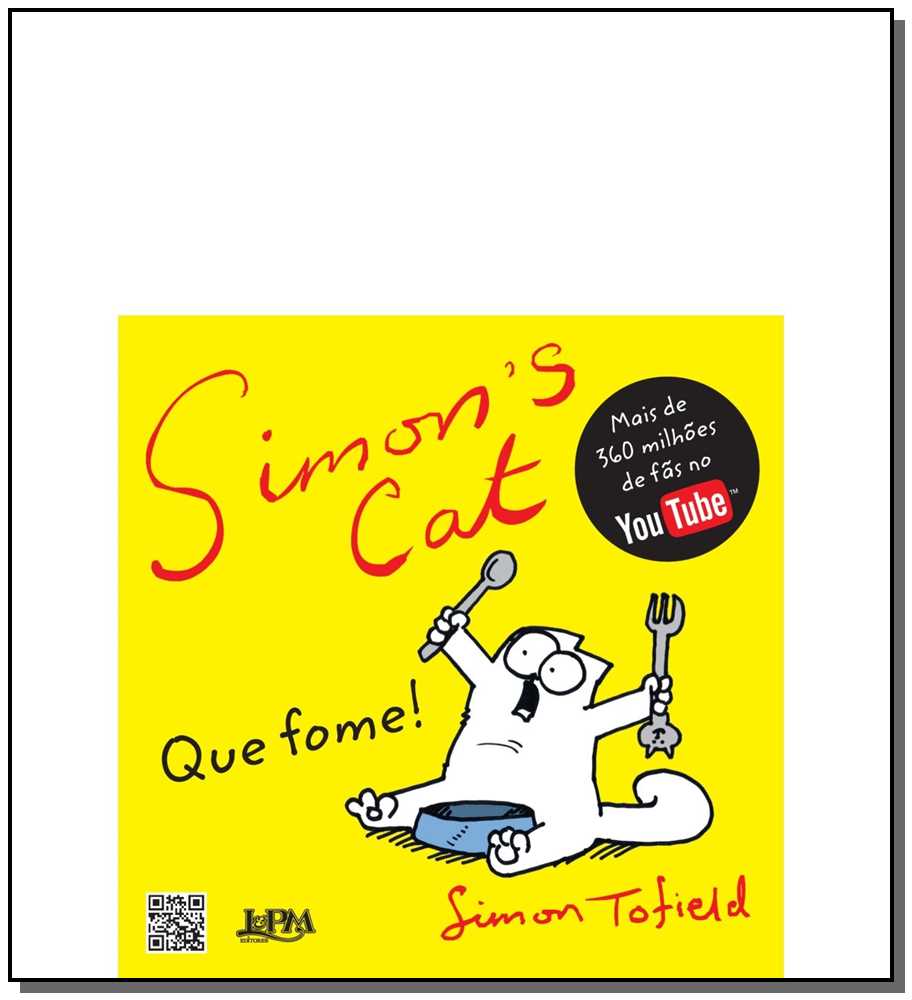 Simons Cat: Que Fome!