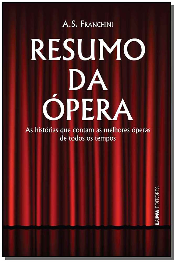 Capa do livro Resumo da Ópera, de A. S. Franchini