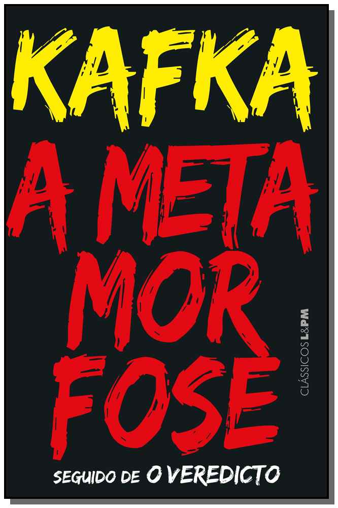 A Metamorfose / O Veredicto