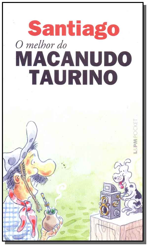 O Melhor do Macanudo Taurino - Bolso