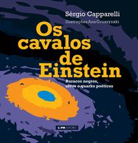 Capa do livro Cavalos de Einsten, os, de Sergio Capparelli