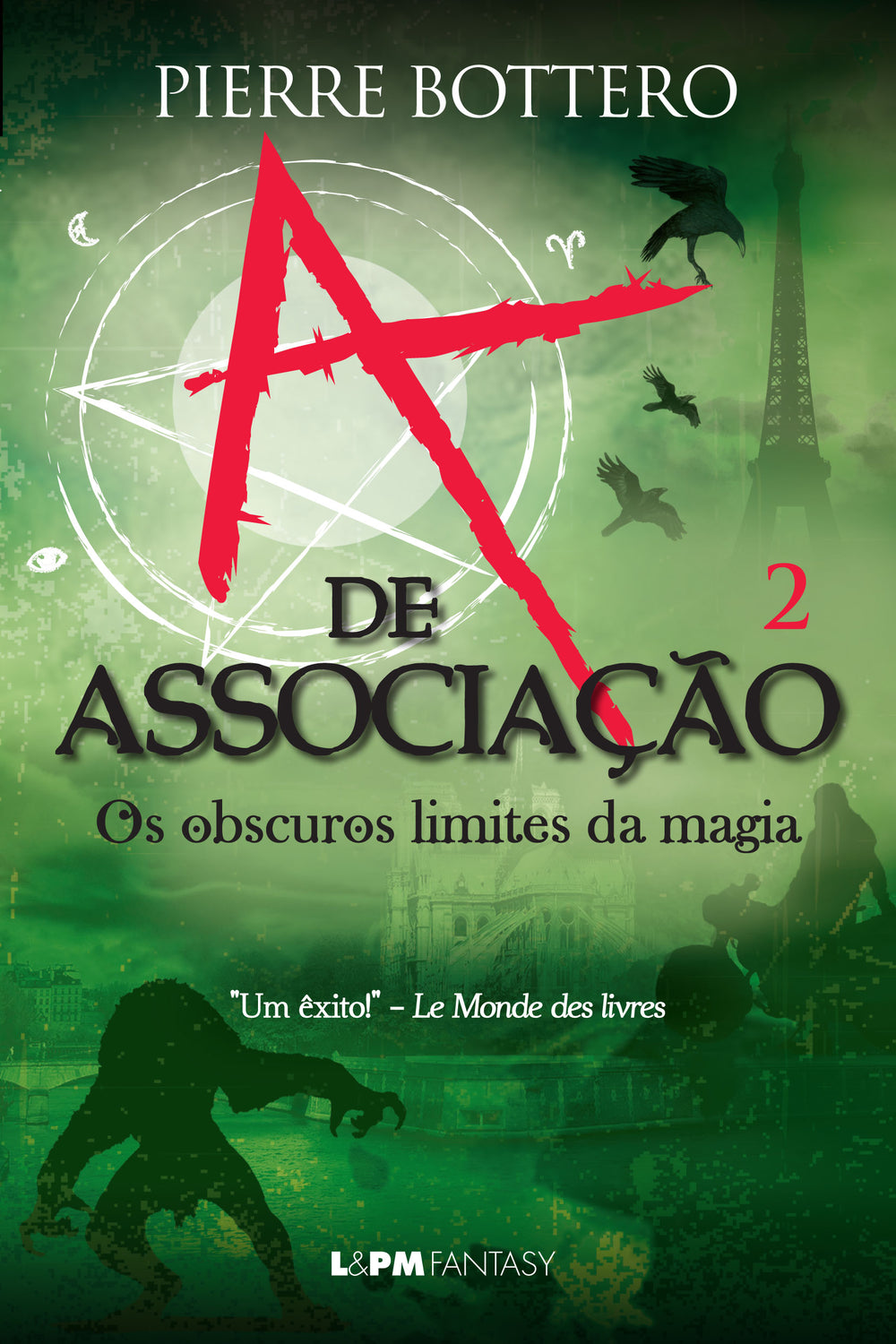 A de Associação: Os Obscuros Limites da Magia (V.2)