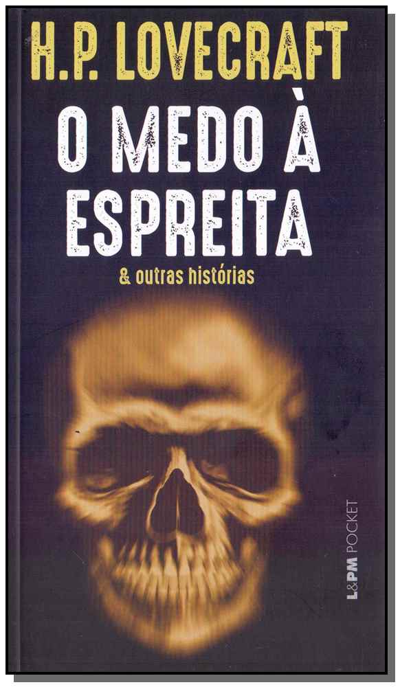 Medo à Espreita e Outras Histórias, o - Bolso