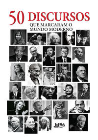 Capa do livro 50 Discursos que Marcaram o Mundo Moderno, de Andrew Burnet
