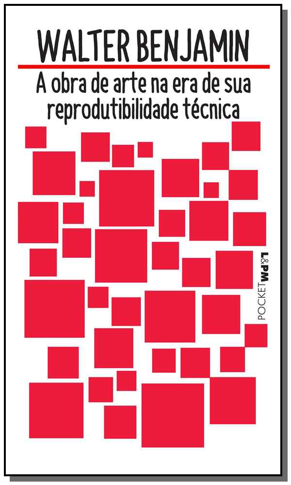 Capa do livro Obra de Arte na Era de Sua Reprodutibilidade Técnica, a, de Walter Benjamin