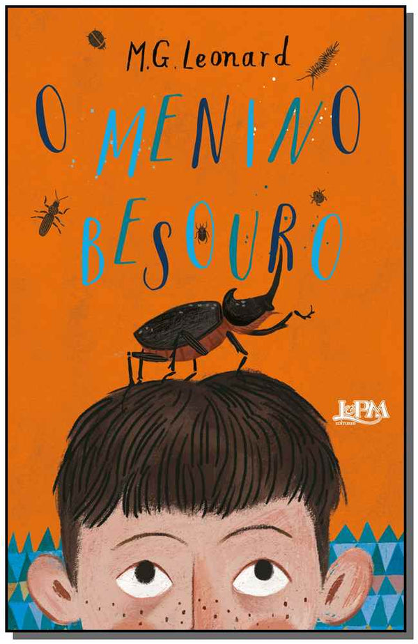 Capa do livro O Menino Besouro, de M. G. Leonard