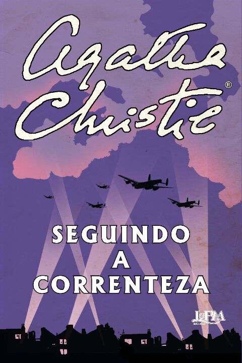 Capa do livro Seguindo a Correnteza, de Agatha Christie