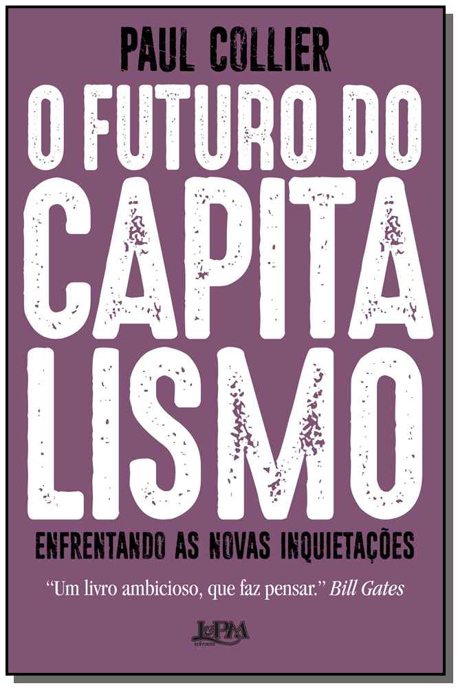 Futuro do Capitalismo, o