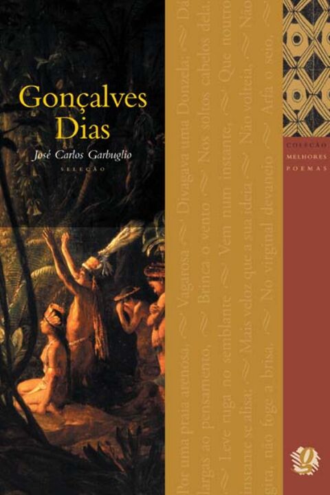 Os Melhores Poemas de Gonçalves Dias