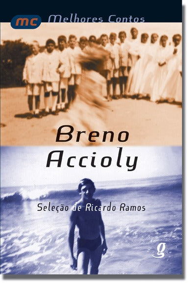 Os Melhores Contos de Breno Accioly