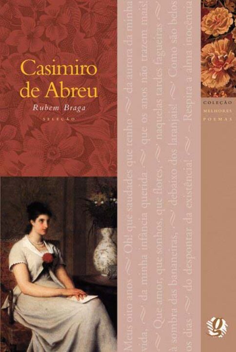 Capa do livro Melhores Poemas de Casimiro de Abreu, os, de Rubem Braga